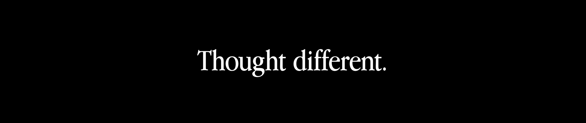 text: thought different