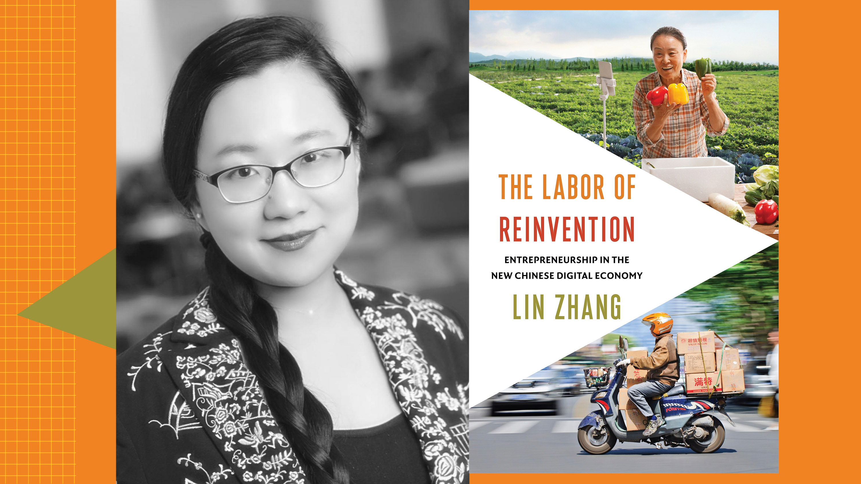 Lin Zhang&#039;s author headshot next to the cover of her book, &quot;The Labor of Reinvention.&quot;