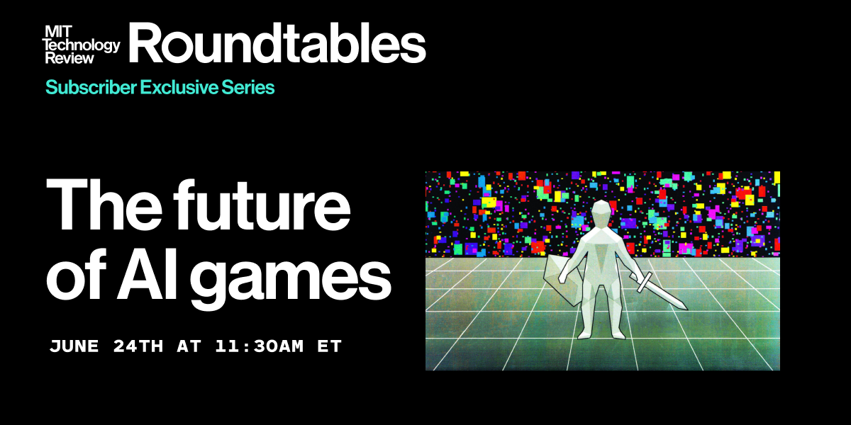 Roundtables: The Future of AI Games